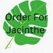 Custom Order For Jacinthe