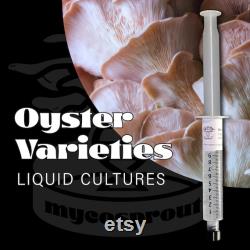 Oyster Mushroom Liquid Cultures, Free Shipping on orders over 35 dollars Choose from over 15 varieties